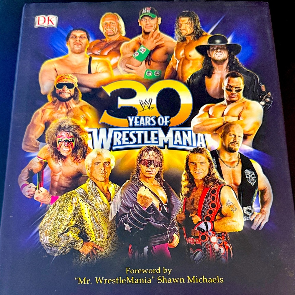 30 Years of WrestleMania WWE Hardcover Book | DK Publishing